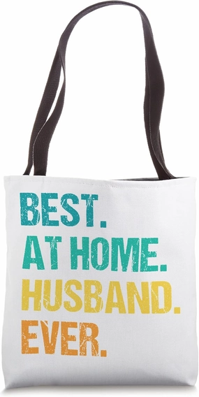 Best At Home Husband Ever Distressed Design Funny Husband Tote Bag