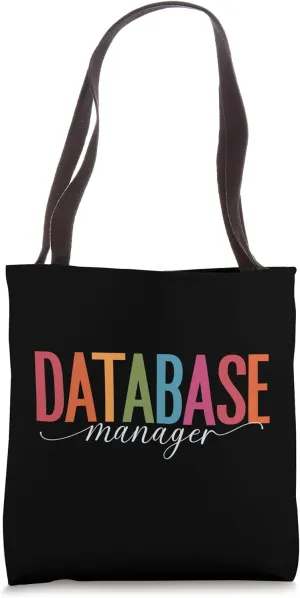 Colorful Database Manager: Managing Databases in Style Tote Bag