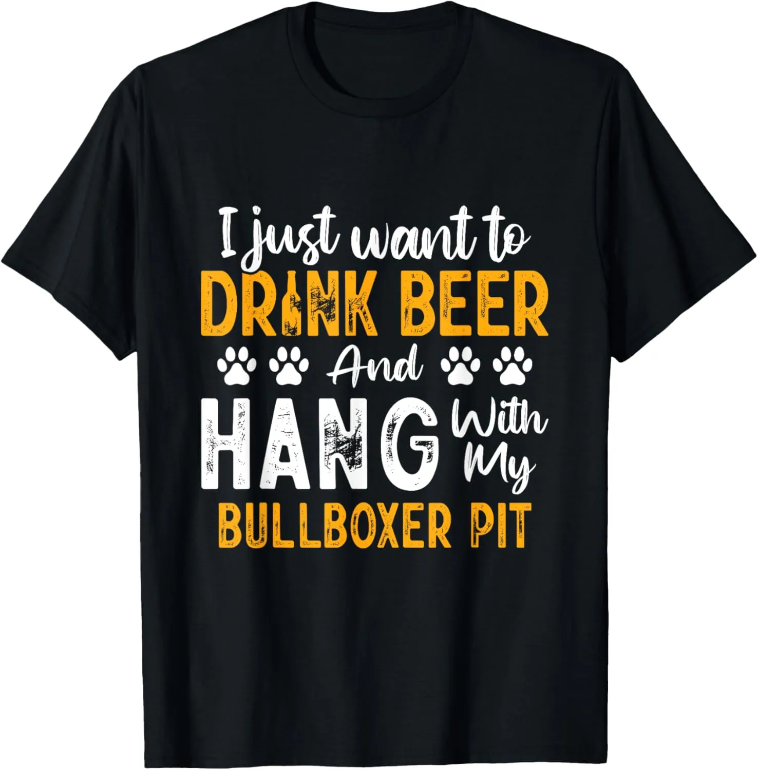 Drink Beer And Hang With My Bullboxer Pit Funny Pitoxer T-Shirt