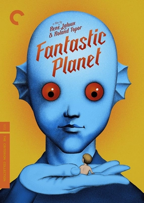 Fantastic Planet (The Criterion Collection) [DVD]