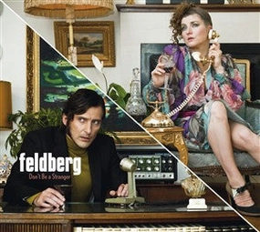 Feldberg - Don´t Be A Stranger (CD)