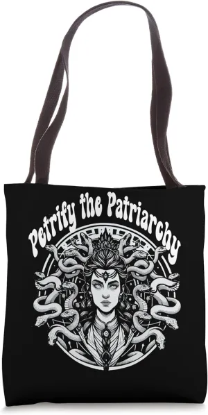 Feminist Gaze of Power Petrify the Patriarchy Tote Bag