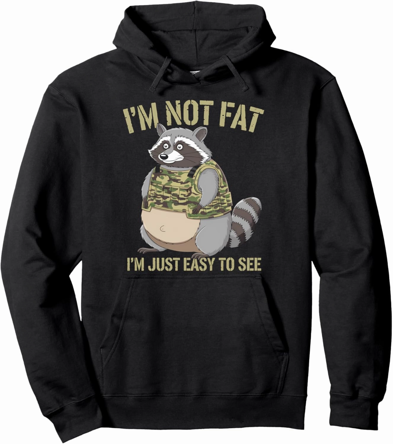 Funny Raccoon Chubby Animal Humor Cozy Lazy Pullover Hoodie