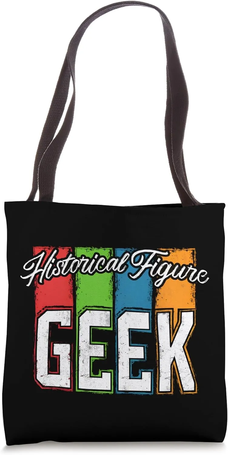 Historical Figure Geek Insightful and Classic Historical Tote Bag