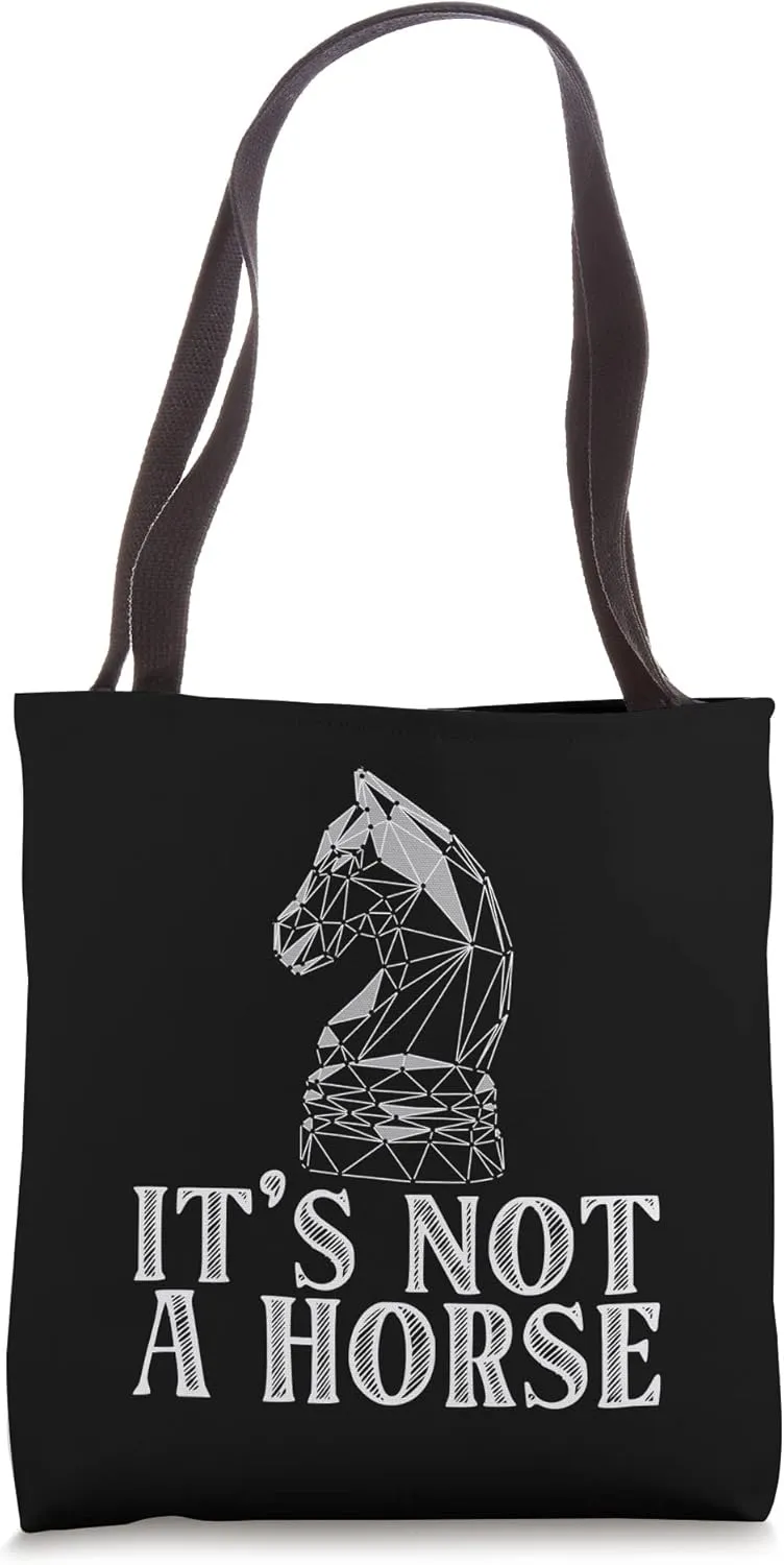 It's not a horse Chess piece Tote Bag