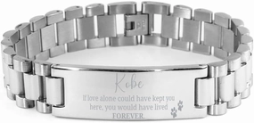 Ladder Stainless Steel Bracelet Gifts For Kobe - If Love Alone Could Have Kept You Here - Loss of Pet Remembrance Paw Dog Cat Lover Memorial Christmas Birthday For Him Her, Engraved Gifts