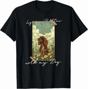 Life Better Irish Setter Vintage Floral Dog Mom Dad T-Shirt