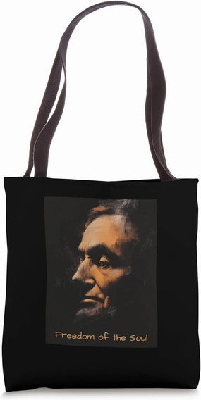 Lincoln Freedom of the Soul 16th President Honesty Tote Bag