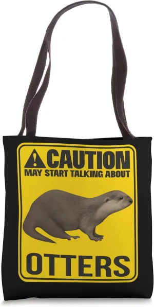 May Start Talking About Otters Sea Otter Otter Tote Bag