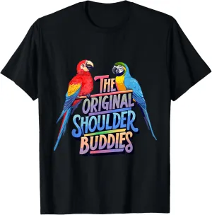The Original Shoulder Buddies Parrot Macaw Pet Bird Lovers T-Shirt