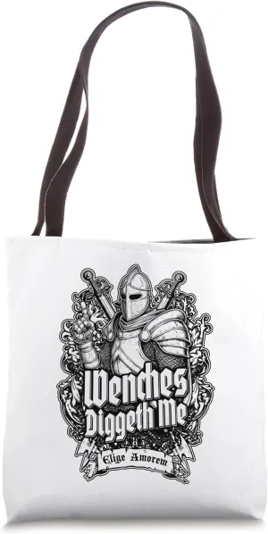 Wenches Diggeth Me Funny Knight Medieval Jousting Crest Tote Bag