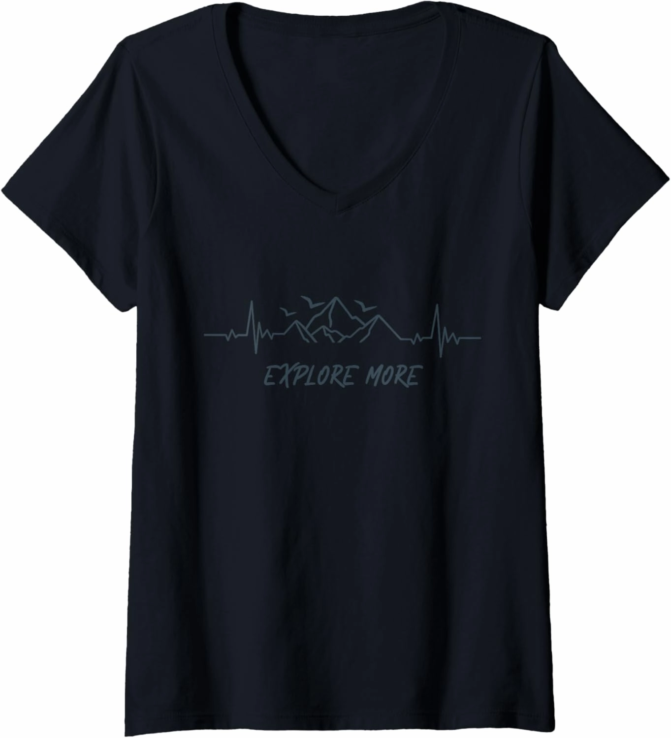 Womens Explore More Heartbeat Mountain Range Hiker Adventure Walk V-Neck T-Shirt