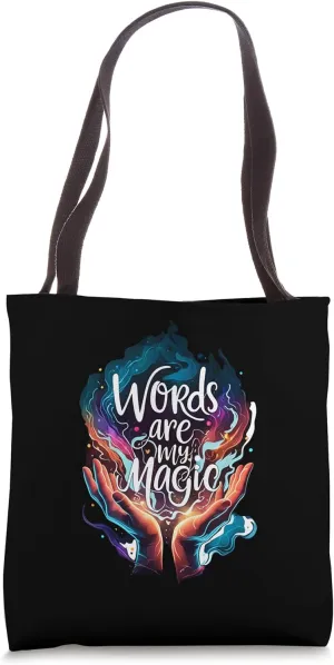 Words Are My Magic Writer Author Poet Design Tote Bag